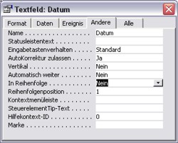 Eigenschaften - in Reihenfolge - MS Access